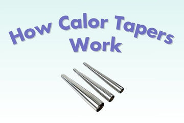 How Calor Tapers Work