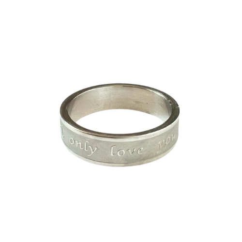 Stainless steel ring with "only love you" embossed design.
