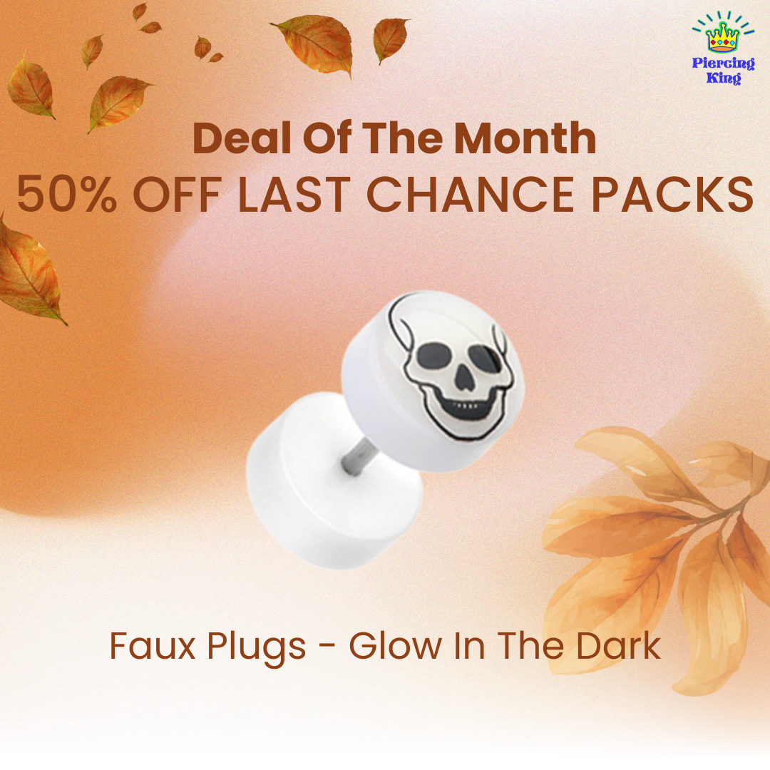 Last Chance Packs - Faux Plugs - Glow In The Dark